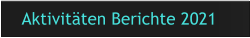 Aktivitten Berichte 2021