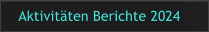 Aktivitten Berichte 2024