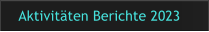 Aktivitten Berichte 2023