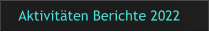 Aktivitten Berichte 2022
