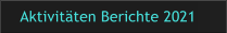 Aktivitten Berichte 2021
