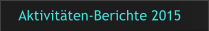 Aktivitten-Berichte 2015