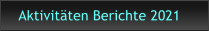 Aktivitten Berichte 2021