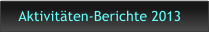 Aktivitten-Berichte 2013